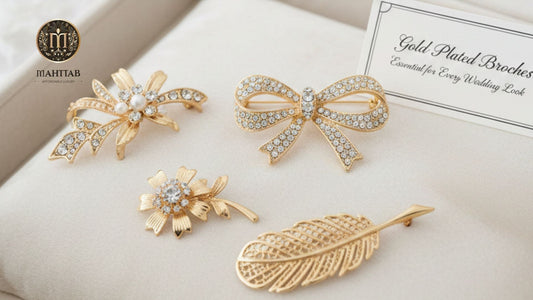 Why Gold-Plated Brooches Are a Must-Have Accessory for Every Wedding Look