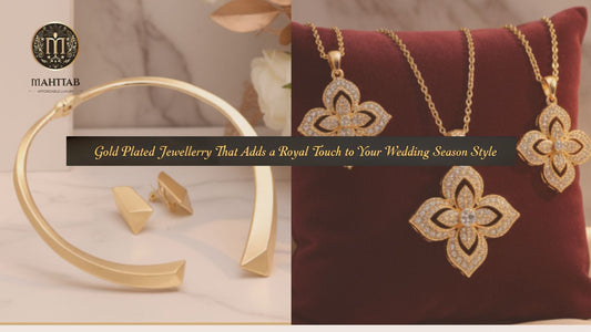 Gold Plated Jewellery That Adds a Royal Touch to Your Wedding Season Style